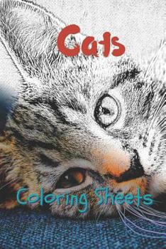 Cat Coloring Sheets: 30 cat drawings,coloring sheets adults relaxation, coloring book for kids, for girls, volume 3