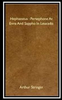 Paperback Hephaestus, Persephone at Enna and Sappho in Leucadia Book