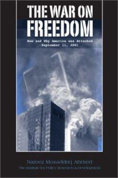 Paperback The War on Freedom: How and Why America Was Attacked, September 11th, 2001 Book