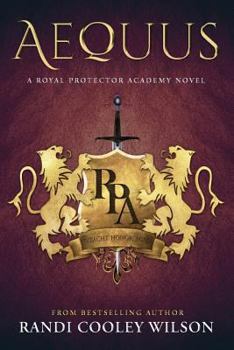 Paperback Aequus ( a Royal Protector Academy Novel, Book 2) Book