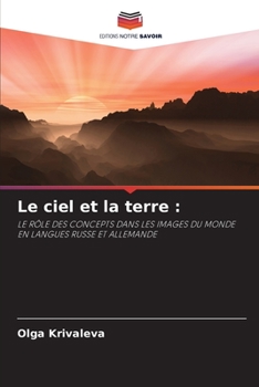Paperback Le ciel et la terre [French] Book