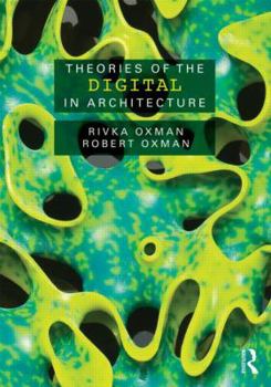 Paperback Theories of the Digital in Architecture Book