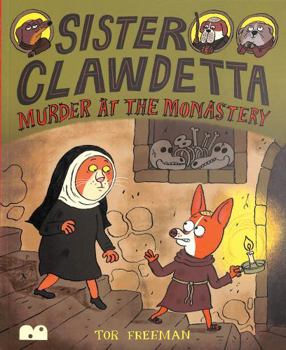 Paperback Sister Clawdetta: Murder at the Monastery Book