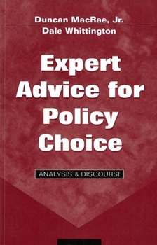 Paperback Expert Advice for Policy Choice: Analysis & Discourse Book