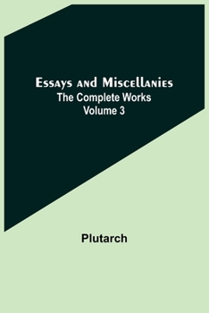 Paperback Essays and Miscellanies; The Complete Works Volume 3 Book