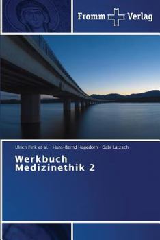 Paperback Werkbuch Medizinethik 2 [German] Book