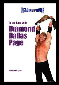 Paperback In the Ring with Diamond Dallas Page Book