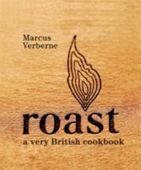 Hardcover Roast: A Very British Cookbook Book