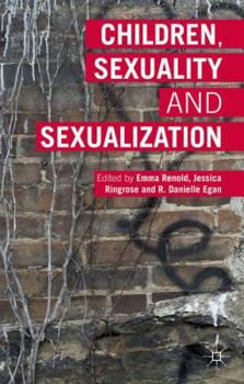 Hardcover Children, Sexuality and Sexualization Book