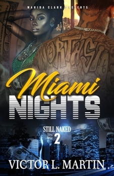 Paperback Miami Nights 2: Still Naked Book