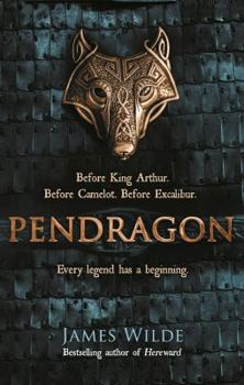 Paperback Pendragon: A Novel of the Dark Age Book