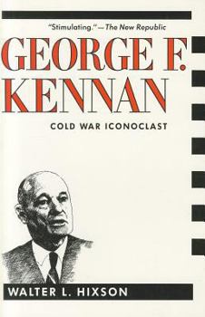 Paperback George F. Kennan: Cold War Iconoclast Book