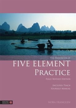 Paperback The Handbook of Five Element Practice Book