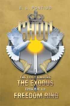 Paperback Chou: The Lost Empire Episode 1: The Exodus Book