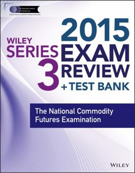 Paperback Wiley Series 3 Exam Review: National Commodity Futures Examination [With Access Code] Book