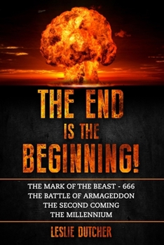 Paperback The End is the Beginniing Book