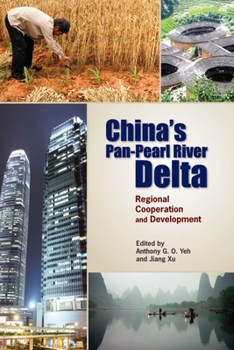 Paperback China's Pan-Pearl River Delta: Regional Cooperation and Development Book