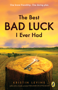 Paperback The Best Bad Luck I Ever Had Book