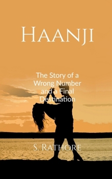 Paperback Haanji: The Story of a Wrong Number and a Final Destination Book
