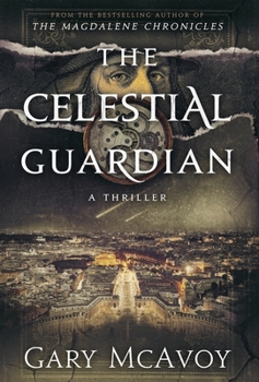 The Celestial Guardian - Book #8 of the Vatican Secret Archive