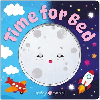 Board book Time for Bed (Super Spinners): A Bedtime Routine Book, with Plenty to Lift, Turn, Slide, and Spin! Book