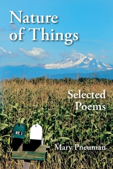 Paperback Nature of Things: Selected Poems Book