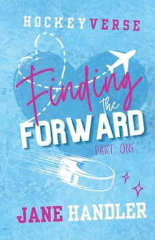 Finding the Forward, Part One: A Why Choose Omegaverse Hockey Romance (HockeyVerse)