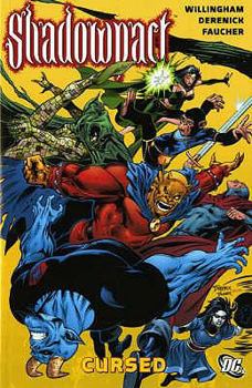Shadowpact, Volume 2: Cursed - Book  of the Shadowpact,