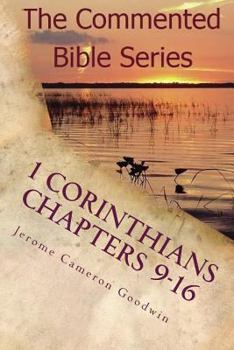 1 Corinthians Chapters 9-16: Paul, Apostle To The Nations I made You