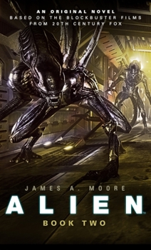 Alien: Sea of Sorrows - Book #2 of the Aliens / Predator / Prometheus Universe
