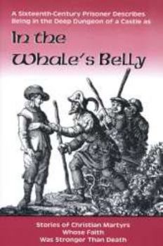 Paperback In the Whale's Belly and Other Martyr Stories Book