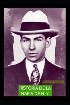 Paperback Historia de la Mafia de Nueva York [Spanish] Book