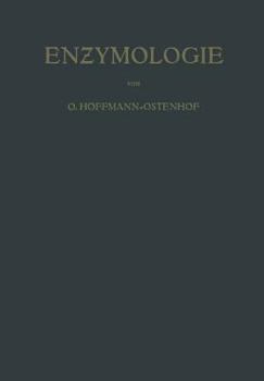 Paperback Enzymologie: Eine Darstellung Für Chemiker, Biologen Und Medi?iner [German] Book