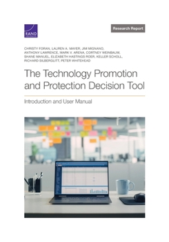 Paperback The Technology Promotion and Protection Decision Tool: Introduction and User Manual Book