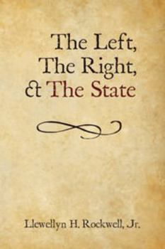 Paperback The Left, The Right, and The State Book