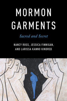 Paperback Mormon Garments: Sacred and Secret Book