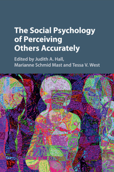 Paperback The Social Psychology of Perceiving Others Accurately Book