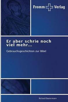 Paperback Er aber schrie noch viel mehr... [German] Book