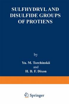 Paperback Sulfhydryl and Disulfide Groups of Proteins Book