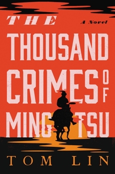 Hardcover The Thousand Crimes of Ming Tsu Book