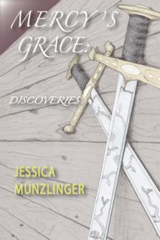 Paperback Mercy's Grace: Discoveries Book