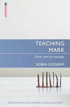 Paperback Teaching Mark: From Text to Message Book