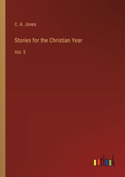 Paperback Stories for the Christian Year: Vol. 5 Book