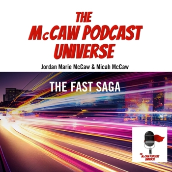 Audio CD The McCaw Podcast Universe: The Fast Saga Book