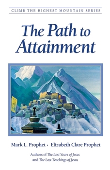 Paperback The Path to Attainment Book