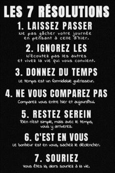Paperback Les 7 r?solutions: Journal de 110 pages pour prendre des notes. [French] Book