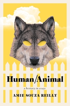 Paperback Human/Animal: A Bestiary in Essays Book