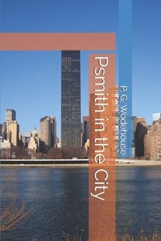 Psmith in the City