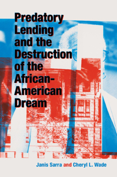 Paperback Predatory Lending and the Destruction of the African-American Dream Book