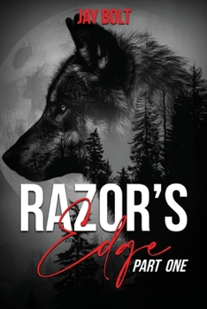 Razor’s Edge: Part one